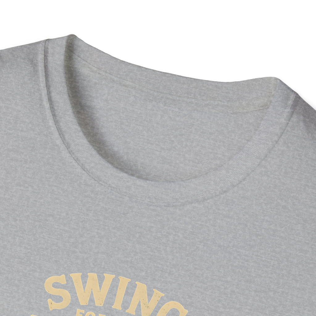 Swing for the Fences T-Shirt