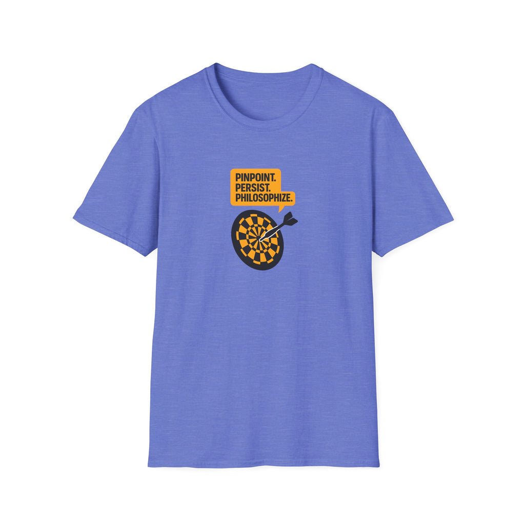 Pinpoint Persist Philosophize T-Shirt